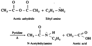 action of acetic anhydride on ethylamine,